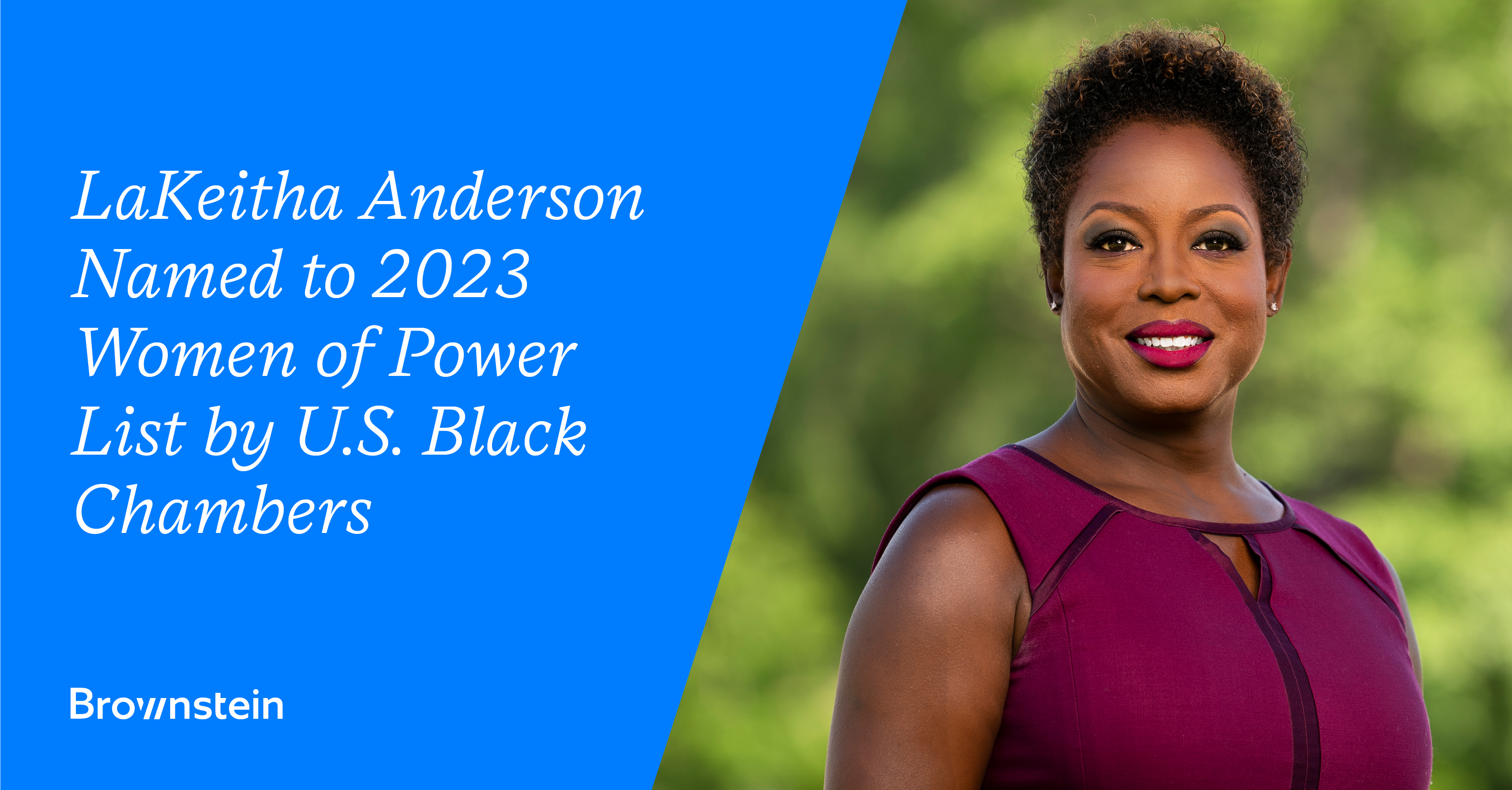 LaKeitha Anderson Named to 2023 Women of Power List by U.S. Black Chambers